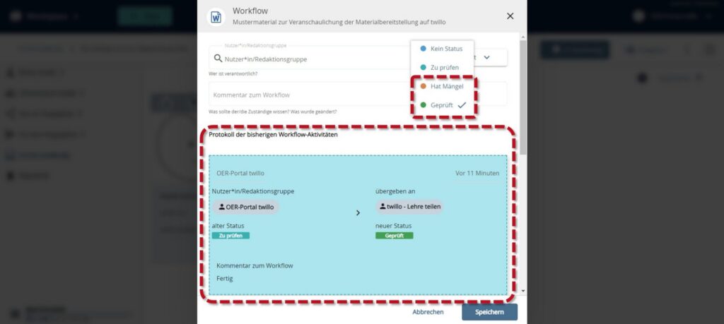 Status 'Geprüft' ist ausgewählt; roter Pfeil zeigt auf Dropdown-Menü mit Statusoptionen; darunter ist das Protokoll der bisherigen Workflow-Aktivitäten eingerahmt.