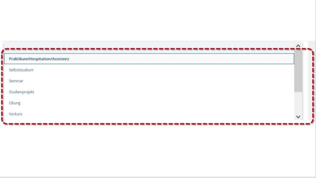drop-down menu is opened: The entry 'Internship/Hospitation/Assistance' is highlighted. Further selection options are: 'Self-study', 'Seminar', 'Study project', 'Exercise' and 'Pre-course'. A frame highlights the selection box.